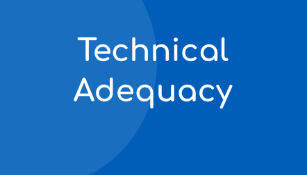 Technical Adequacy