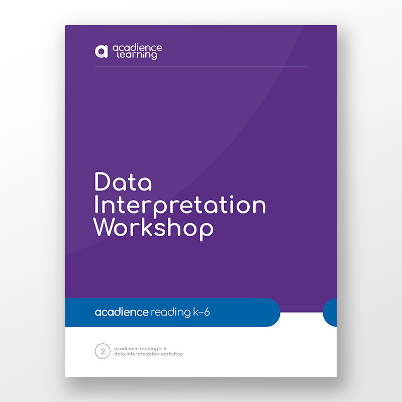Acadience Reading K-6 Data Interpretation (ALO) Training Workbook