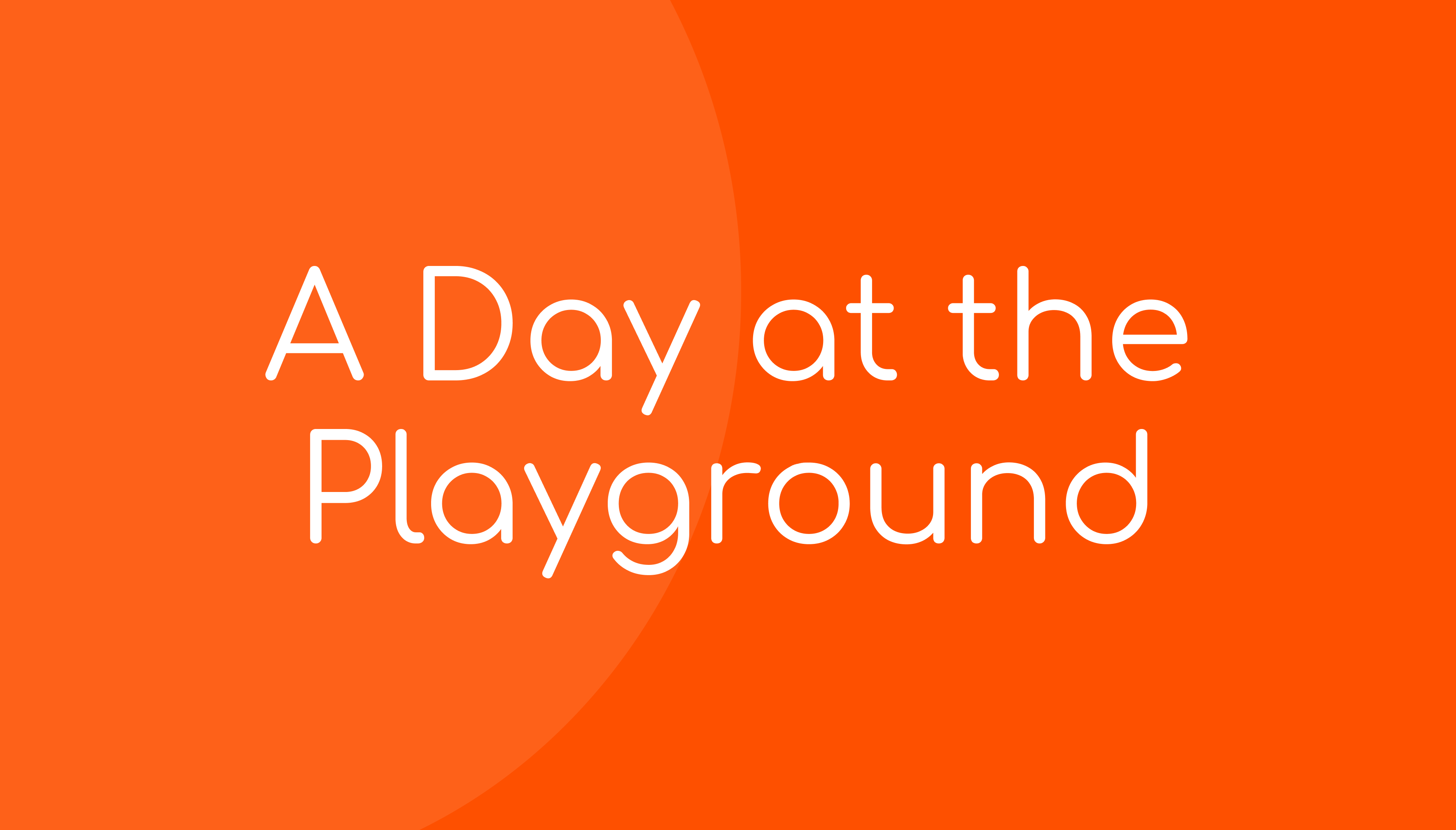 A Day at the Playground
