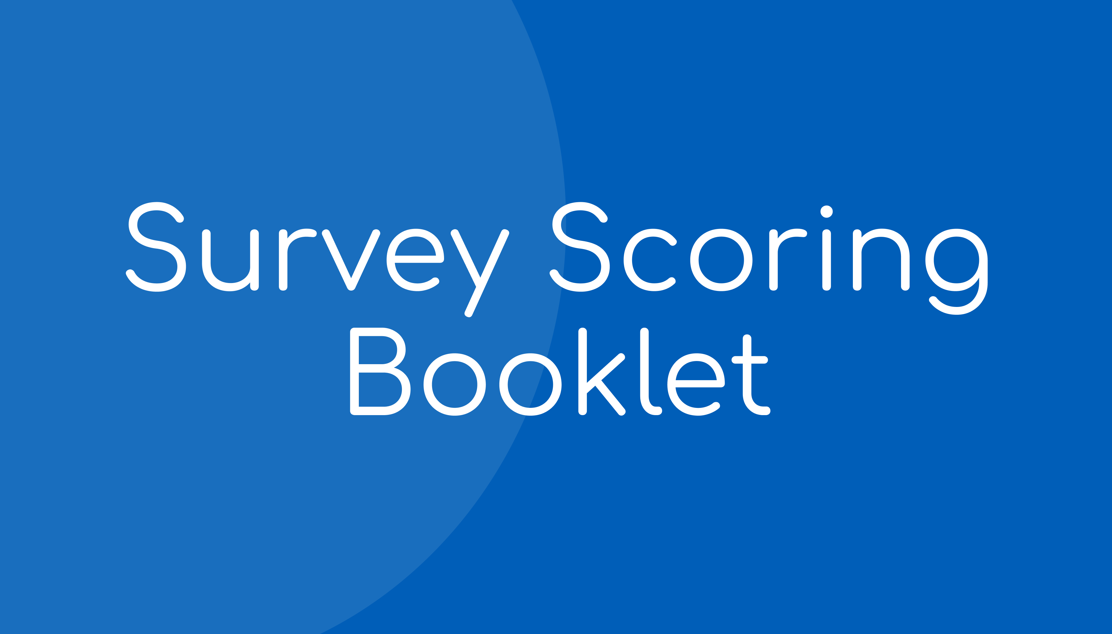 Survey Scoring Booklet