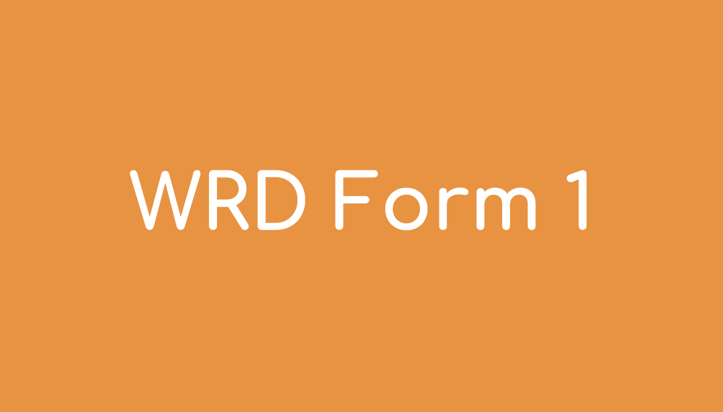 WRD Form 1 Scoring Sheets